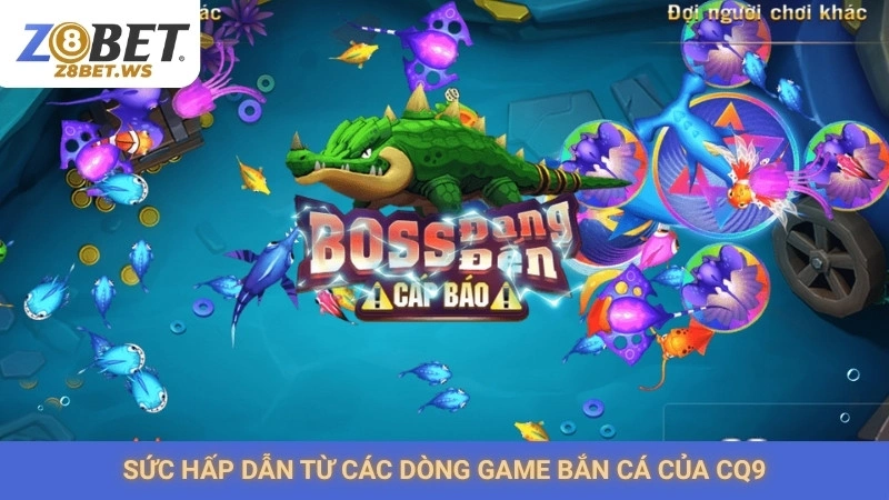 Bắn cá CQ9 Z8bet | Trải nghiệm bắn cá Paradise độc đáo 2 Sức hấp dẫn từ các dòng game bắn cá của CQ9