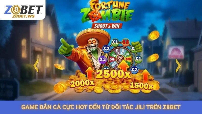 Bắn cá JILI Z8bet | Top 5 game đồ họa đẹp, dễ thắng nhất 2 Đối tác cung cấp nhiều game chất lượng cho Z8bet