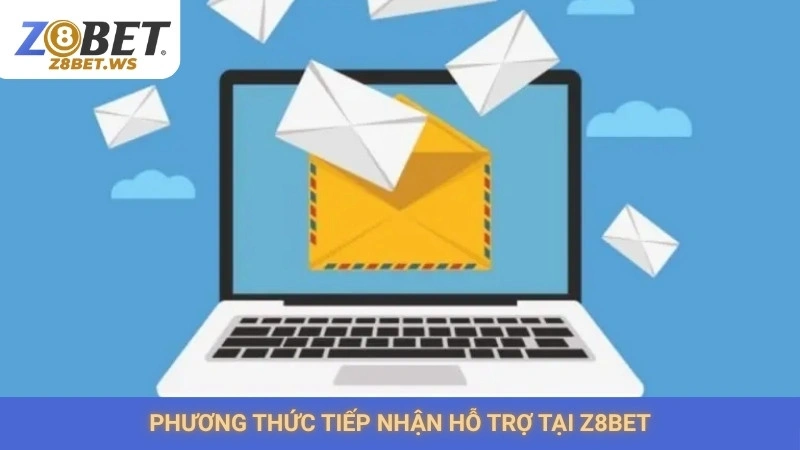 Phương thức tiếp nhận hỗ trợ tại Z8bet